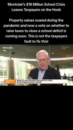 Montclair’s $18 Million School Crisis Leaves Taxpayers on the Hook Property values soared during the pandemic and now a vote on whether to raise taxes to close a school deficit is coming soon. This is not the taxpayers fault to fix this! #newjersey #nj #jersey #wakeupnj