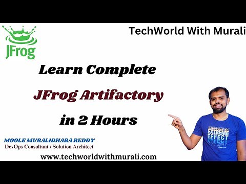 Learn Complete Jfrog Artifactory in 2 Hours | Jfrog Artifactory Tutorial