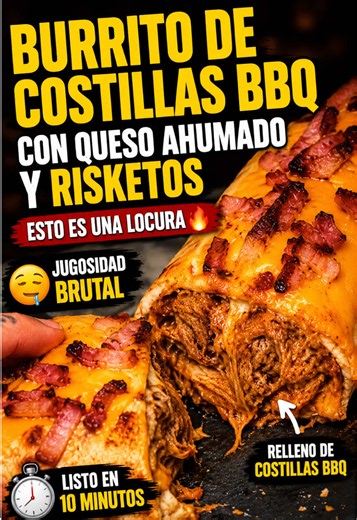 Burrito de costillas BBQ, risketos y queso ahumado