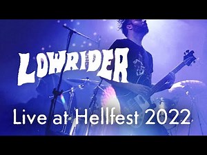 Lowrider - Live at Hellfest 2022 - FULL SET