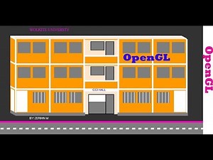 OpenGL tutorial: Computer Graphics Project :Wolkite University CCI Hall(ኢትዮጵያ)
