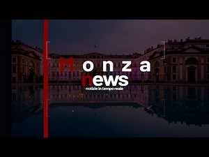 NEWS MONZA 17/07/2023