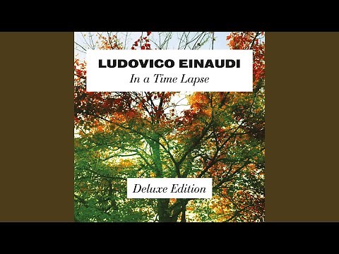 Einaudi: Time Lapse