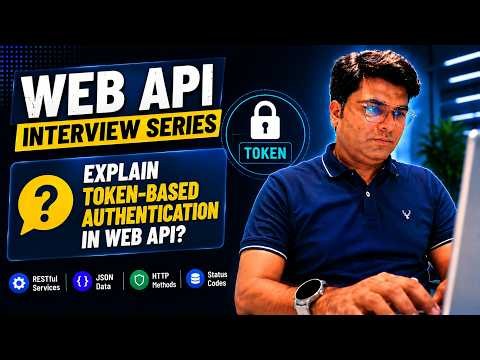 Explain Token-Based Authentication in Web API | JWT Authentication Explained
