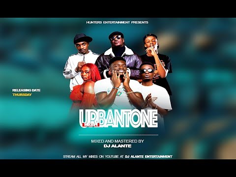 DJ ALANTE - TRENDING URBANTONE MIXTAPE (Official video) mp4