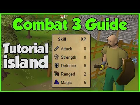 Lowest combat exp on tutorial island - OSRS Combat 3 guide