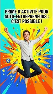Prime d'activité pour les auto-entrepreneurs #PrimeActivité #AutoEntrepreneur #MicroEntreprise #CAF