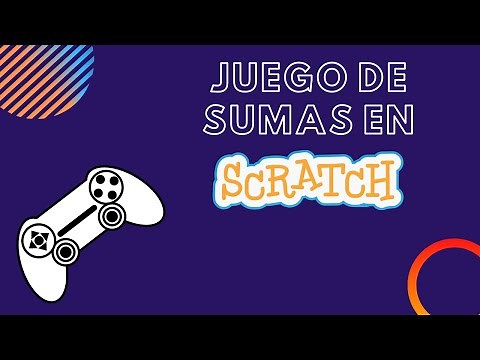 Como hacer un juego de sumas en Scratch🎮 🥇