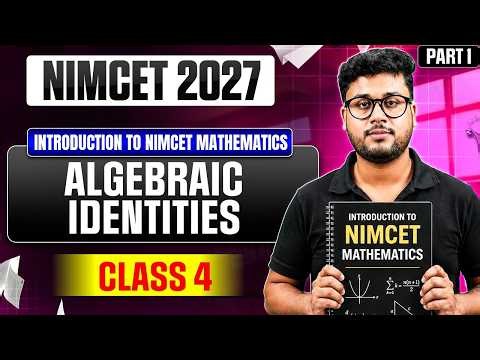 NIMCET 2027 Basic Mathematics | Algebraic Identities | Class 4