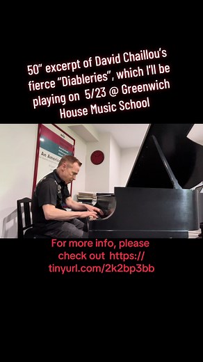 50 second excerpt of David Chaillou’s fiendish and fierce “Diableries”, which I’ll be performing this Thursday, May 23rd, 7:30pm, at Greenwich House Music School, as part of Ensemble Ipse’s Performer Portrait Series. Joining me in several works will be coruscating cellist Caleb van der Swaagh, including music by Claude Vivier, Bike Öner, Todd Tarantino, Peter Kramer, and Naoki Kondi. And I’ll also be playing Undine Smith Moore’s devastating and righteous “Before I’d Be A Slave”, for solo piano.