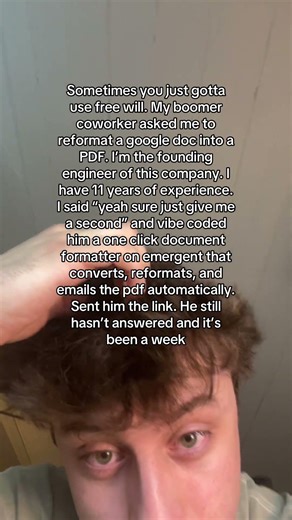 My coworker asked me to reformat a google doc. I’m the founding engineer. #emergent #aiwebsites