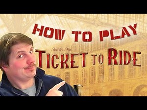 How to Play Ticket To Ride: Board Games
