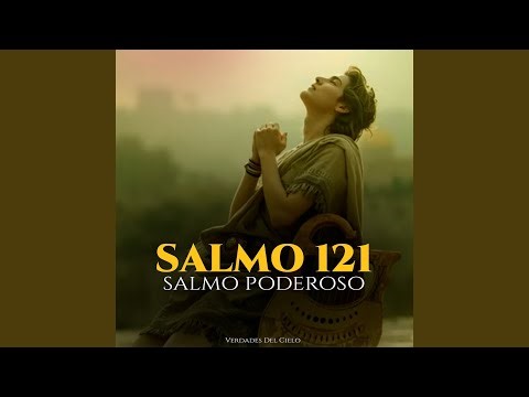 Salmo 121 - Salmo Poderoso