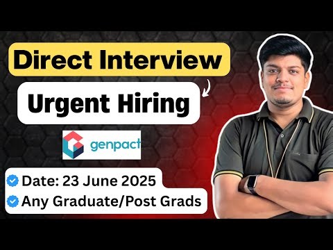 🔥Direct Interview Hiring | Virtual Interview | Genpact Hiring | Any Grads/Post Grads | 2020-2025