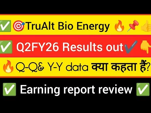 Trualt Bio energy share latest news today, TruAlt Bio energy share Q2FY 26 results out,