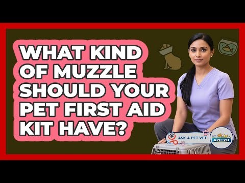 What Kind of Muzzle Should Your Pet First Aid Kit Have?