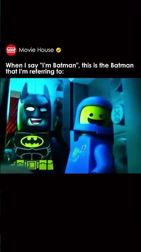 When I say I'm Batman, this is the Batman that I'm referring to