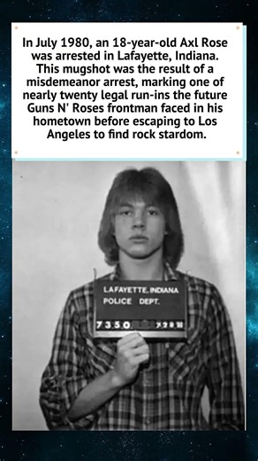 Axl Rose’s First Mugshot (1980) 🎸