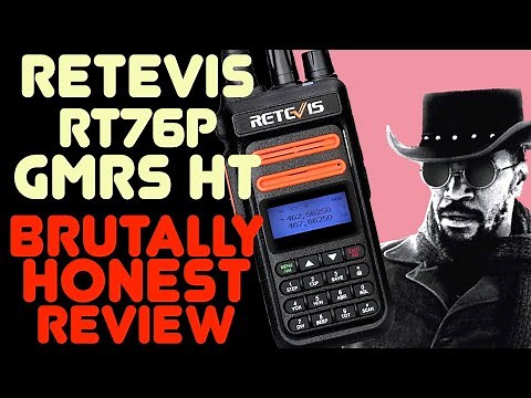 Retevis RT76P GMRS HT Walkie Talkie - Review, Power Test & Overview Of the RT76P Radio