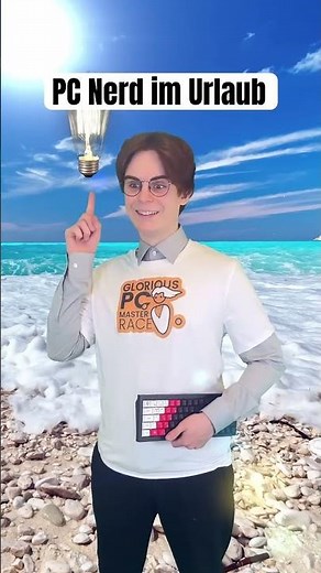 PC NERD IM URLAUB