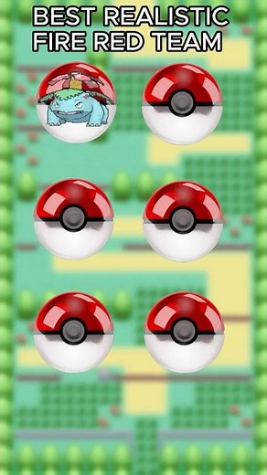 BEST Realistic Team in Pokémon FireRed 🔥 #pokemon #pokemonfireredandleafgreen