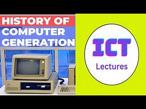 History and Generations of Computers