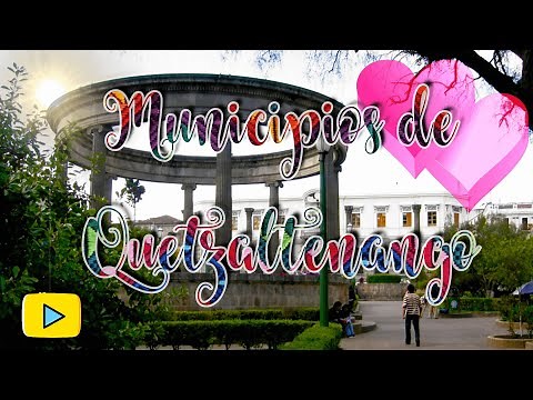 Ubicación de los Municipios de Quetzaltenango, Guatemala 🗺️