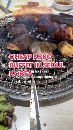 Cheap KBBQ Buffet in Seoul Korea | Free Flow, Delicious Cuts