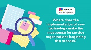 Implementing new technology makes the most sense when you consider its the long-term value for your audience and users. TaskUs Risk+Response leaders discuss when to invest in tools. https://www.taskus.com/services/risk-response/ | TaskUs | Facebook