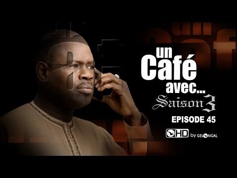 Un Café Avec...Saison3 - Episode N°45
