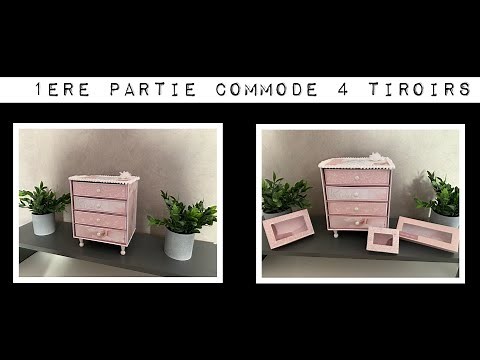 TUTO SCRAP 1 ère partie Tuto Commode 4 tiroirs