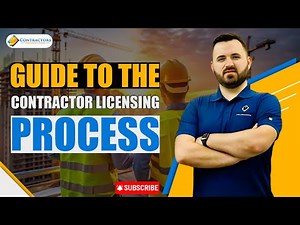Complete Guide to the Contractor Licensing Process