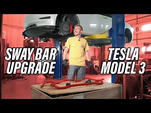 Installing Sway Bars on a Tesla Model 3