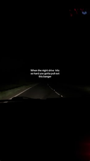 #thatnightdrive #fyp #relateable #nightdrive | night drive