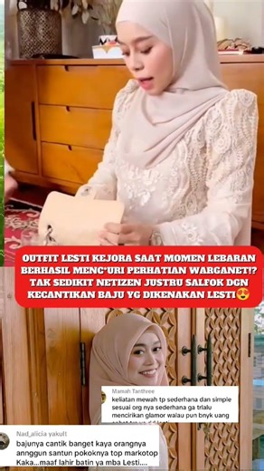 “MasyaAllah!#outfit Lebaran#lestikejora Ini Tuai Pujian#netizen 💫”#viral #shorts #outfitlebaran