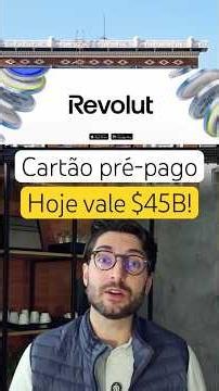 Revolut: a fintech que começou do zero e está roubando os clientes mais ricos dos grandes bancos