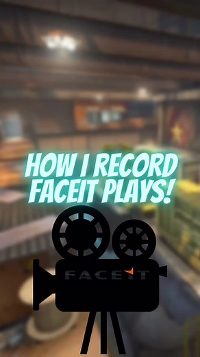 How to Record Faceit Plays in CS:GO