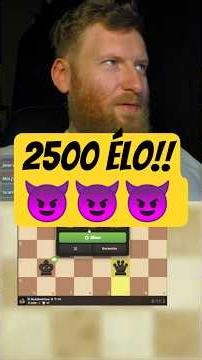 2500 ELO !! 😈