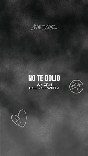 NO TE DOLIÓ - Junior H, Gael Valenzuela #notedolio #juniorh #gaelvalenzuela #corridostumbados