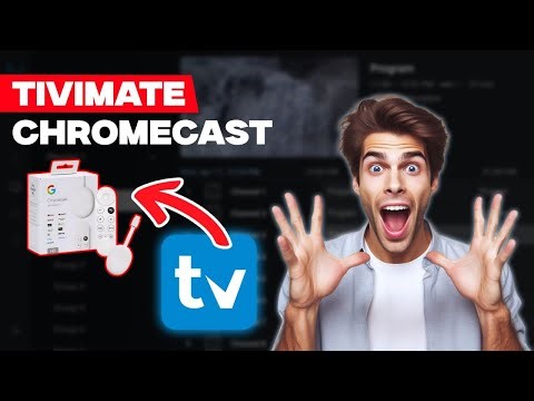 TiviMate auf Chromecast installieren 2025 | Schritt-für-Schritt Anleitung