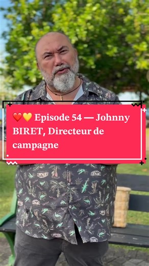 ❤️💛 𝐄́𝐩𝐢𝐬𝐨𝐝𝐞 𝟓𝟒 — 𝐉𝐨𝐡𝐧𝐧𝐲 𝐁𝐈𝐑𝐄𝐓, 𝐃𝐢𝐫𝐞𝐜𝐭𝐞𝐮𝐫 𝐝𝐞 𝐜𝐚𝐦𝐩𝐚𝐠𝐧𝐞 𝐝𝐞 𝐓𝐮̄𝐭𝐚𝐡𝐢 𝐢𝐚 𝐏𝐚𝐩𝐞𝐞𝐭𝐞 Inspecteur de l’éducation nationale et actuel directeur de cabinet de la ministre de l’Éducation, Johnny Biret a consacré l’essentiel de sa carrière à la transmission et à l’accompagnement des jeunes. Ancien maître formateur et conseiller pédagogique, il a longtemps sillonné les archipels, notamment les Tuamotu-Gambiers, pour accompagner les enseignants et renforce