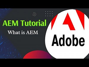AEM Tutorial #1 | What is AEM