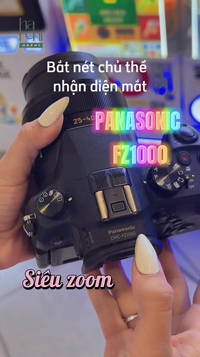 Máy ảnh siêu zoom Panasonic Lumix FZ1000 - Review chi tiết