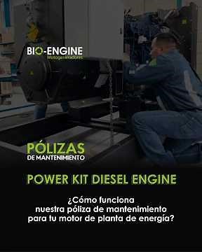 Póliza de mantenimiento para tu planta de emergencia ✅ BIOENGINE ♻️