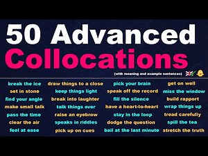 50 Advanced Collocations for Casual Conversations - English Speaking Practice