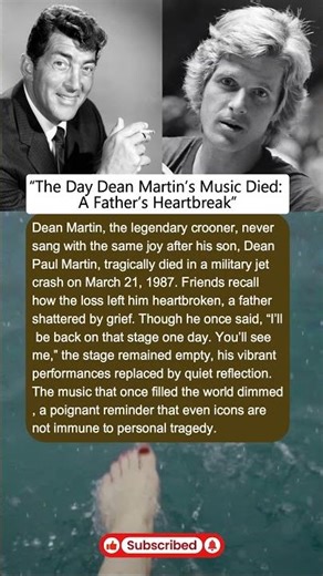 The Day Dean Martin’s Music Died: A Father’s Heartbreak