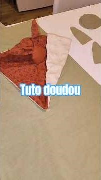 🎥 Tutoriel couture : Comment réaliser un doudou fait main facilement 🧸