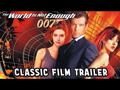 The World is Not Enough (1999) | James Bond Official Classic Movie Trailer HD