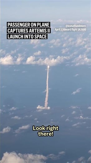 Passenger on plane captures Artemis II launch into space