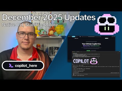 copilot_here: December 2025 Updates - Native CLI, Stability & More
